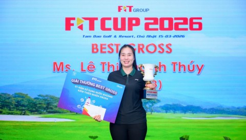 Lê Thị Thanh Thúy đăng quang F.I.T CUP 2026 với vòng đấu 73 gậy